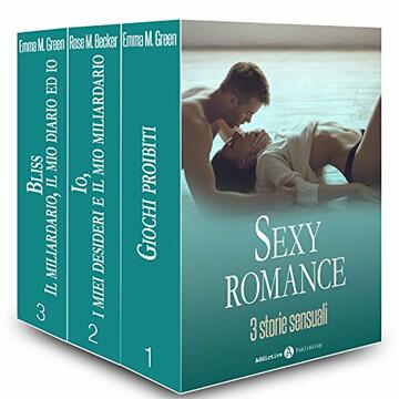 Sexy Romance – 3 storie sensuali